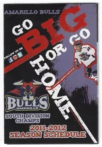 2011-12 Amarillo Bulls NAHL Hockey Schedule !!! Gold's Gym - Picture 1 of 1