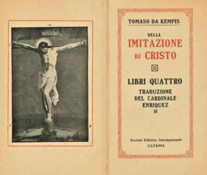 IMITAZIONE DI CRISTO: Tomaso Kempis Traduzione Cardinale Enriquez- CATANIA 1933 - Picture 1 of 3