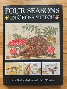 Four Seasons in Cross Stitch By Jayne Netley Mayhew, Nicki Whee .9780715304860 - Picture 1 of 10