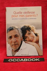 Quelle vieillesse pour mes parents ? - Pauline Restoux - Imagen 1 de 1