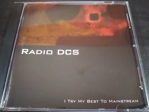RADIO DCS - I Try My Best To Mainstream CD New Wave / Indie Rock /Post Punk - Picture 1 of 4