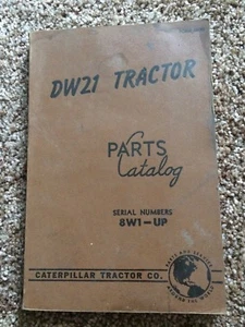 CAT Caterpillar DW21 Tractor Scraper Parts Manual Book Catalog shop 1952 8W1-up - Picture 1 of 5