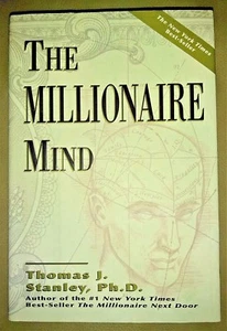 The Millionaire Mind by Thomas J. Stanley (2000, Hardcover) Great Pre owned - Picture 1 of 9
