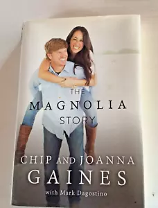 The Magnolia Story by Chip And Joanna Gaines (Hardcover) 2016 Book - Bild 1 von 8