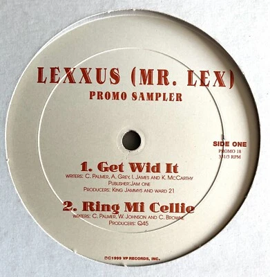 Reggae LEXXUS MR LEX Get Wid It Ring MI Cellie 12" VINYL 4 SONG PROMO SAMPLER lp Foto 1 de 2