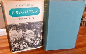 Una historia de Brighton ~ Weston Bate. Melbourne Hist 1962 HbDj sin leer en MELB - Imagen 1 de 24