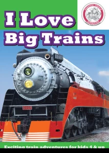 I Love Big Trains DVD Kinder Dampflokomotiven South Shore Line 4449 SP - Bild 1 von 1