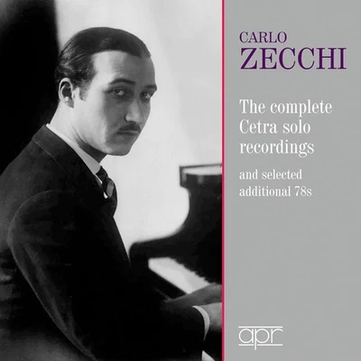 Carlo Zecchi - Carlo Zecchi: Complete Cetra Recordings 1937-1942 [CD] - Image 1 of 4