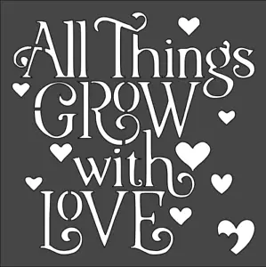 1-5,5x5,5 Zoll Schablone, (VL-53) All Things Grow With Love (6mil) - Bild 1 von 2