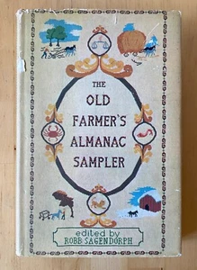 THE OLD FARMER'S ALMANAC SAMPLER, edited by Robb Sagendorph (1957 Hardcover, DJ) - Picture 1 of 8