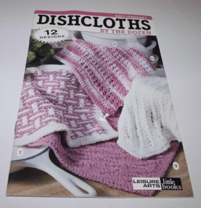 Dishcloths by the Dozen Knit - Crochet by Leisure Arts/Little Books 12 designs - Picture 1 of 4
