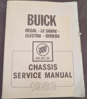 1982 Buick Chassis Serviço / Manual de Loja (Riviera, Electra, LeSabre, Regal) - Imagem 1 de 4