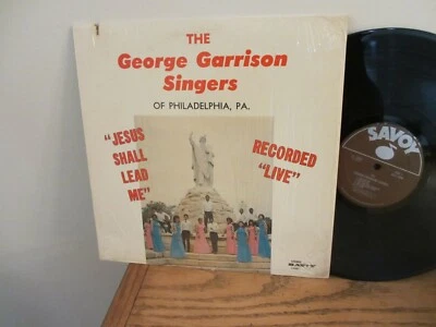 THE GEORGE GARRISON SINGERS JESUS SHALL LEAD ME SAVOY STEREO LP SHRINK - Image 1 of 2