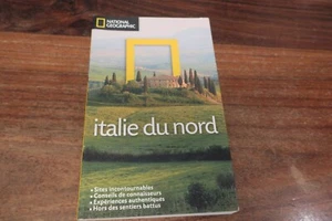 ITALIE DU NORD - GUIDE DE VOYAGE NATIONAL GEOGRAPHIC - Bild 1 von 2
