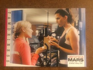 Tawdriness 6 Veronica Mars Season 2 Inkworks Trading Card