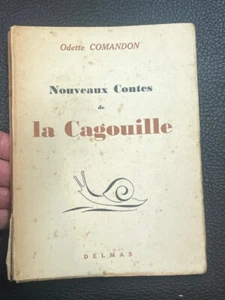 Odette Comandon, Nouveaux Contes de la Cagouille + ou - vieillot en l'état - Foto 1 di 2