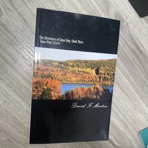 Sugar Dog's Secret by David F. Martin (English) Paperback Book AUTOGRAPHED - Bild 1 von 6