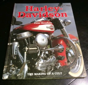 Harley Davidson: The Making of a Cult by Henshaw, Peter. hard cover book. - Foto 1 di 3