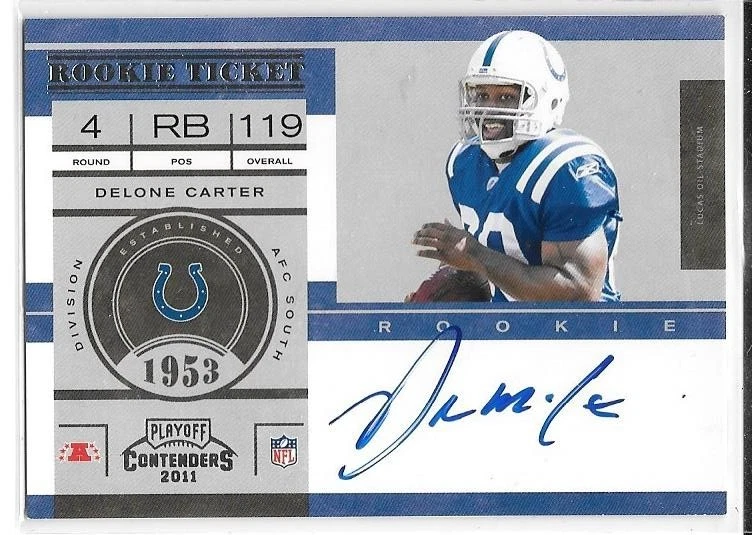 DELONE CARTER AUTO 2011 PLAYOFF CONTENDERS ROOKIE 236 INDIANAPOLI COLTS SYRACUSE - Image 1 of 1