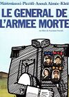 Fiche Cinéma Première - LE GENERAL DE L'ARMEE MORTE