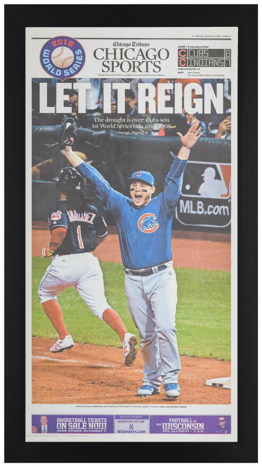 Periódico Serie Mundial Chicago Cubs 2016 ¡Déjalo reinar! Impresión enmarcada 3 de noviembre de 2016 Foto 1 de 1