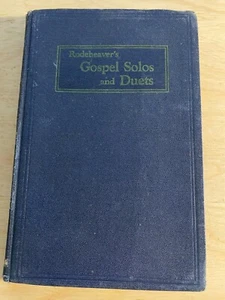 Vintage 1925 Rodeheaver’s Gospel Solos And Duets Hymnal Song Book HC - Imagen 1 de 9