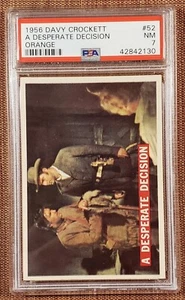 1956 Orange Davy Crockett #52 A Desperate Situation Collector Card PSA 7 NM - Picture 1 of 2
