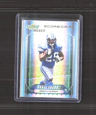 2006 Score Select #384 Brian Calhoun Scorecard #/100 - Image 1 of 2