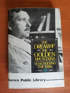 The Dream of The Golden Mountains: Remembering the 1930s by Malcolm Cowley - Picture 1 of 9