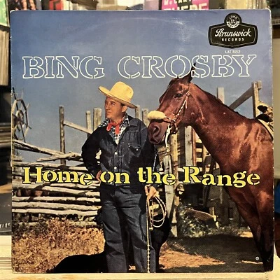 [POP/COUNTRY]~EXC LP~BING CROSBY~Home On The Range~[1957~BRUNSWICK]~UK Import~ - Image 1 of 4