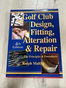 Golf Club Design, Fitting, Alteration, & Repair 4th Edition - Picture 1 of 2