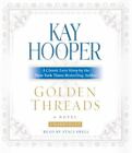 Golden Threads by Hooper, Kay