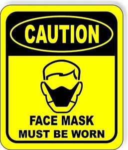 CAUTION FACE MASK must be worn Aluminum Composite OSHA Safety Sign - Picture 1 of 5