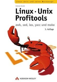 Linux-Unix-Profitools . awk, sed, yacc und make von... | Buch | Zustand sehr gut - Bild 1 von 2