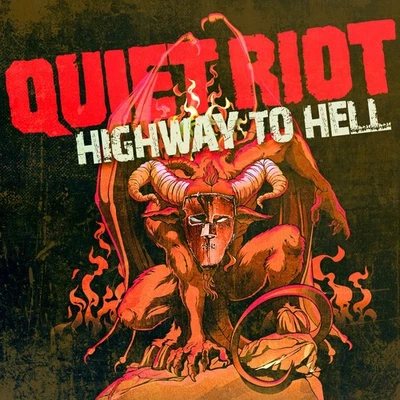 Quiet Riot Highway To Hell (Vinyl) (US IMPORT) - Image 1 of 2