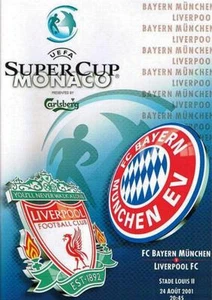 * 2001 SUPER CUP - LIVERPOOL v BAYERN MUNICH * - Picture 1 of 1