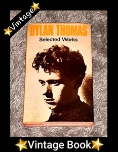 ❤DYLAN THOMAS: AUSGEWÄHLTE WERKE (GEBUNDEN, 1976) BERÜCHTIGTE VINTAGE WALISISCHE POESIE/SEHR GUTER ZUSTAND❤ - Bild 1 von 12