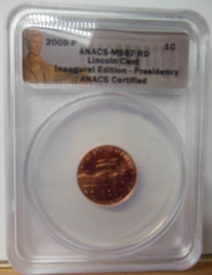 2009-P Lincoln Presidency One Cent ANACS MS67RD  * Mint State Red Cent* - Image 1 of 2