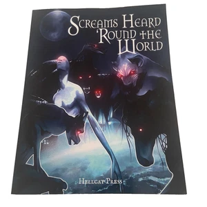 Screams Heard Round the World Paperback 2018 Lindsay Moore Signed Hellcat Press - Picture 1 of 17