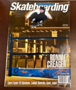 M  Transworld Skateboarding Magazine November 2001 Ronnie Creager, Cairo Foster - Picture 1 of 6