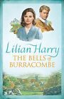 The Bells Of Burracombe (Devonshire Village) By Harry, Lilian Hardback Book The