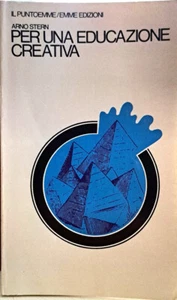 Libro Per una educazione creativa - Arno Stern - Il puntoemme/Emme edizioni - Foto 1 di 1