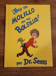¡Hay un Molillo en Mi Bolsillo! Por Dr. Seuss Español Version Hardcover Book - Picture 1 of 4