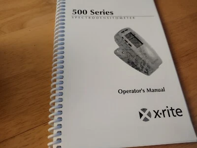 X-Rite 500 Series Spectrodensitometer Operator's Manual - Image 1 of 4