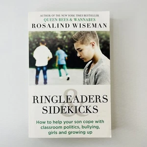 Ringleaders & Sidekicks: Help Your Son Cope with the Classroom Rosalind Wiseman - Picture 1 of 5