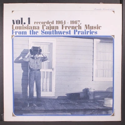 VARIOUS: louisiana cajun french music from the southwest prairies vol. 1 ROUNDER - Image 1 of 2