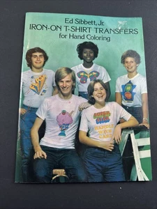 Iron-On T-Shirt Transfers for Hand Coloring by Ed Sibbett, Jr. c1976 PB Vintage - Foto 1 di 11
