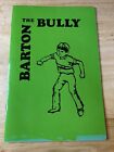 Lehrplanentwicklung Barton the Bully Leseheft 1973 Buchhandlung P-4 PB