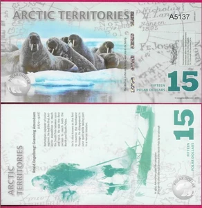 ARCTIC TERRITORIES 15 POLAR DOLLARS 2011 A,NEW,FANTASY NOTE,THE WALRUS,Script:La - Picture 1 of 1