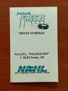 MiHK 1992-93 DETROIT FREEZE Minor Junior League Hockey Schedule NAJHL NAHL - Picture 1 of 3